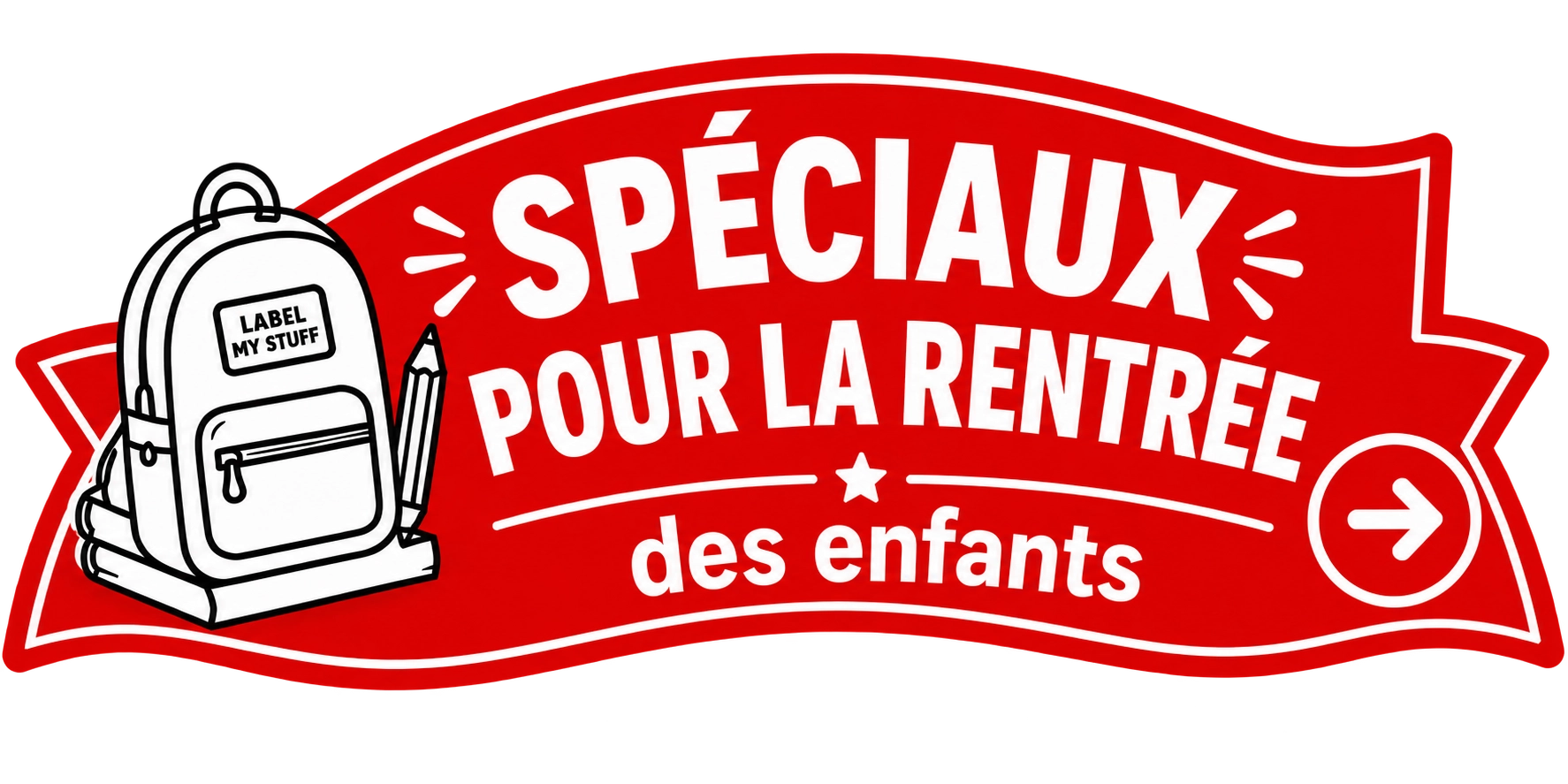 Spéciaux pour la Rentrée pour enfants
